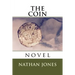 The Coin: novel