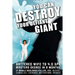 You Can Destroy Your Defiant Giant!: Battered Wife to 4.0 GPA Masters Degree in 8 Months