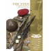 The Sten: The Legendary World War II British Submachine Gun