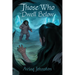 Those Who Dwell Below