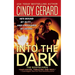 Into the Dark