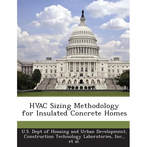 HVAC Sizing Methodology for Insulated Concrete Homes
