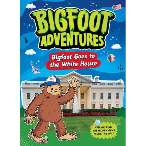 Bigfoot Goes to the White House