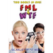 FML and WTF Double Book Bundle