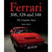 Ferrari 308, 328 and 348: The Complete Story