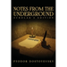 Notes from the Underground: The Scholar's Edition