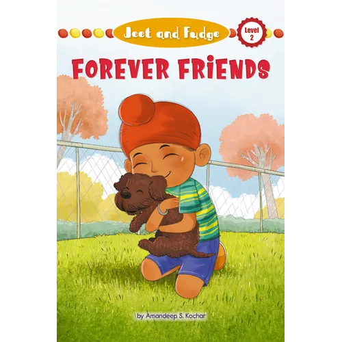 Jeet and Fudge: Forever Friends