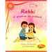 Rakhi - A promise to protect