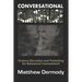 Conversational Camouflage: Oratory Discretion and Pretexting for Behavioral Concealment