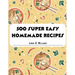 500 Super Easy Homemade Recipes