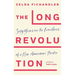 The Long Revolution: Sixty Years on the Frontlines of a New American Theater