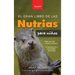 El gran libro de las nutrias para niños: Datos sobre nutrias, nutrias marinas y de río, 100+ datos, crías, conservación, uso de herramientas y cuestio