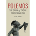 Polemos: The Dawn of Pagan Traditionalism