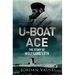 U-Boat Ace: The Story of Wolfgang Lüth