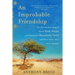 An Improbable Friendship: The Remarkable Lives of Israeli Ruth Dayan and Palestinian Raymonda Tawil and Their Forty-Year Peace Mission