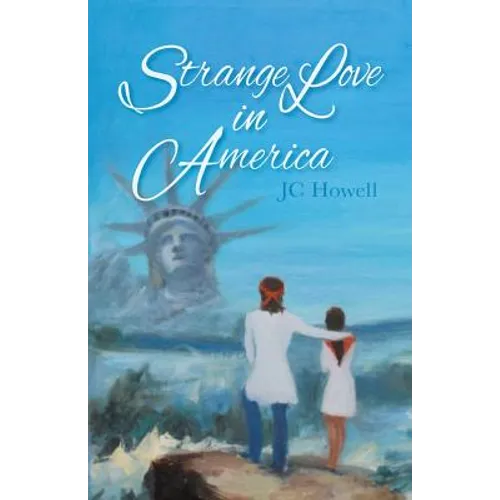 Strange Love in America