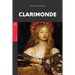 Clarimonde: or, La Morte Amoureuse