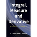 Integral, Measure and Derivative: A Unified Approach
