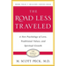The Road Less Traveled, Timeless Edition: A New Psychology of Love, Traditional Values and Spiritual Growth