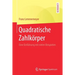 Quadratische Zahlkörper: Eine Einführung Mit Vielen Beispielen