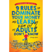 9 Rules to Dominate Your Money and Learn What 67% Of Adults Don't Know: Financial Literacy for Teens by a Teen (With a Little Help From Mom & Dad)