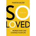 So Loved: 26 Words That Can Change Your Life