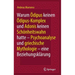 Warum Ödipus Keinen Ödipus-Komplex Und Adonis Keinen Schönheitswahn Hatte: Psychoanalyse Und Griechische Mythologie - Eine Beziehungsklärung