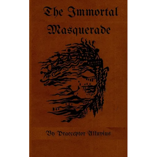 The Immortal Masquerade