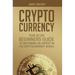 Cryptocurrency: Your 30 Day Beginner's Guide to Becoming an Expert in the Cryptocurrency World