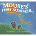 Mouse's First Summer