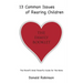 13 Common Issues of Rearing Children: The Parents' Small Powerful Guide for the Home