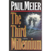 The Third Millenium: The Classic Christian Fiction Bestseller