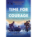Time for Courage
