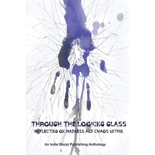 Through The Looking Glass: Reflecting on Madness and Chaos Within