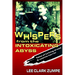 Whispers from the Intoxicating Abyss