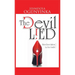 The Devil Lied: Sex Lies Taken to be Truth