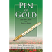 Pen of Gold: and Other Poems and Essays to Inspire