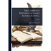The Complete Writings of James Russell Lowell