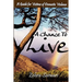 A Chance To Live: A Guide for Victims of Domestic Violence