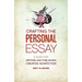 Crafting the Personal Essay: A Guide for Writing and Publishing Creative Non-Fiction