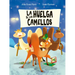 Huelga de Los Camellos, La