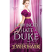 How Not to Hate a Duke