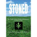 Stoned The Truth About Medical Marijuana and Hemp Oil