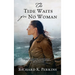 The Tide Waits for No Woman
