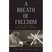 A Breath of Freedom: The Civil Rights Struggle, African American Gis, and Germany