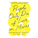 People Only Die of Love in Movies: Film Writing by Jim Ridley