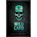 Wild Card: A Secret Society Romance: Special Edition Cover
