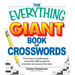 The Everything Giant Book of Crosswords: From Easy to Challenging, More Than 300 Puzzles to Entertain You Around the Clock