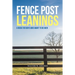 Fence Post Leanings: A Book for Boys Who Want to Be Men