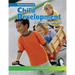 Child Development: Early Stages Through Age 12: Student Workbook